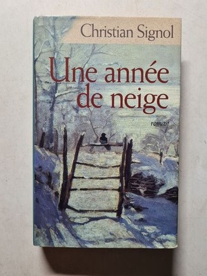 Ein Jahr Schnee | Christian Signol | Sehr guter Zustand
