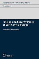 Foreign And Security Policy Of East Central Europe | The Promise Of Hollowness