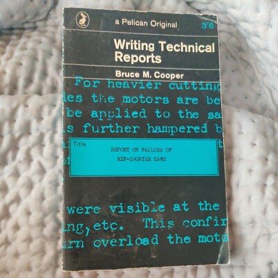 Writing Technical Reports - Bruce M Cooper - Paperback - Pelican - 1965