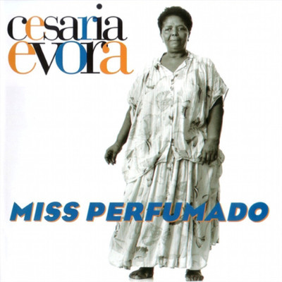Cesaria Evora Miss Perfumado (CD) Album (UK IMPORT)