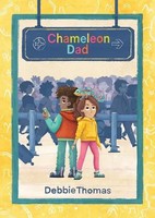 Chameleon Dad | Debbie Thomas | Englisch | Taschenbuch | Kartoniert / Broschiert