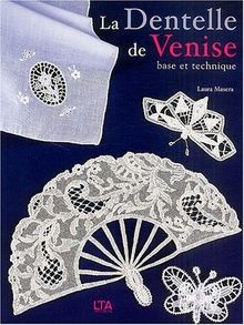 La dentelle de Venise : base et technique  von Mase... | Buch | Zustand sehr gut