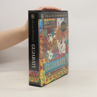 Teach Yourself: Gujarati: A Complete Course for Beginners  |  Rachel Dwyer