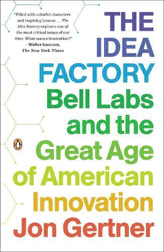 Thumbnail - Jon Gertner The Idea Factory (taschenbuch) (us Import)