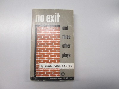 NO EXIT AND THREE OTHER PLAYS - JEAN-PAUL SARTE - 1948-01-01 VINTAGE