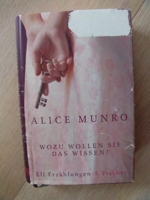 Wozu wollen sie das wissen von Alice Munro