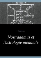 Chaulveron | Nostradamus Et L'astrologie Mondiale | Taschenbuch | FranzöSisch