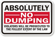 No Dumping Sign Aluminum Weatherproof 8x12 Business Outdoor Warning