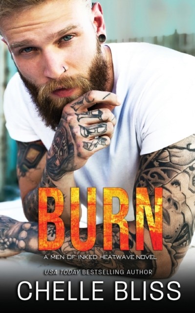 Burn by Chelle Bliss PAPERBACK 9781950023813