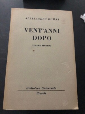 Dumas 20 Jahre danach Vol. II Universalbibliothek Rizzoli Bur B.U.R. 273