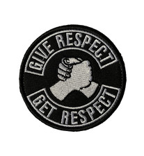 GIVE RESPECT GET RESPECT Patch mit Klett Aufnäher 8cm Biker Kutte Motorrad MC