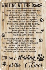 I  ll Be Waiting At The Door Dog Retro Metal Tin Sign Vintage 8 12 Inch A19