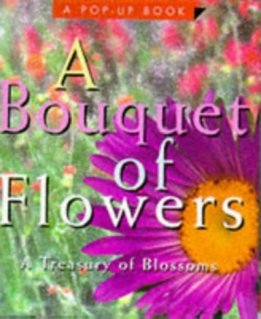 A Bouquet of Flowers: A Treasury of Blossoms - Mini Books Doubleday - Good - ...