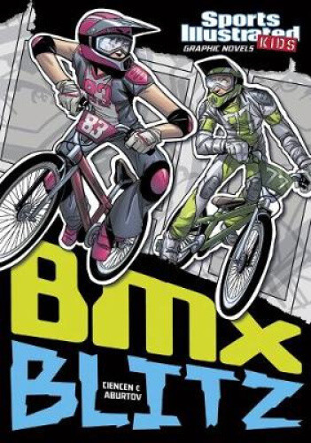 Thumbnail - Bmx Blitz (sports Illustrated Kids Graphic Novels) By Scott Ciencin