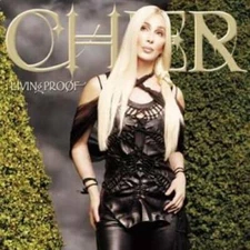 Living Proof - Audio CD By Cher - VERY GOOD
