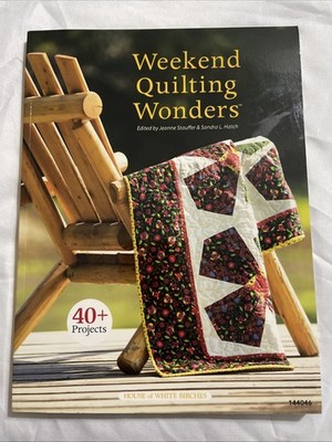 Quilt Pattern Book Beginner Easy Projects Weekend Quilts 40+ Patterns 