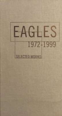 Eagles - Selected Works 1972 - 1999 (4XCD, Box Set, 2000 Elektra, 7559 ...
