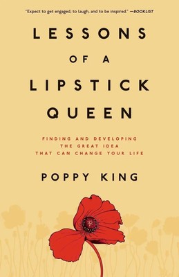 Lessons of a Lipstick Queen Poppy King Taschenbuch Kartoniert / Broschiert 2009