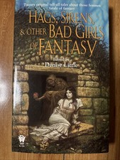 HAGS, SIRENS, AND OTHER BAD GIRLS OF FANTASY (DAW FANTASY By Denise Little *VG+*
