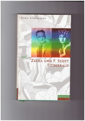 ZELDA UND F. SCOTT FITZGERALD ein amerikanischer Traum