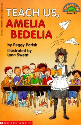 Teach Us, Amelia Bedelia - Paperback By Parish, Peggy - VERY GOOD