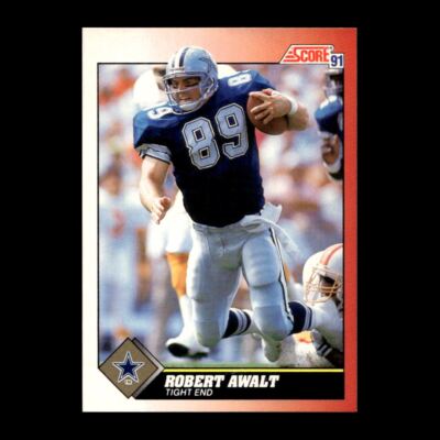 Robert Awalt 1991 Score Dallas Cowboys #189 R329E 66