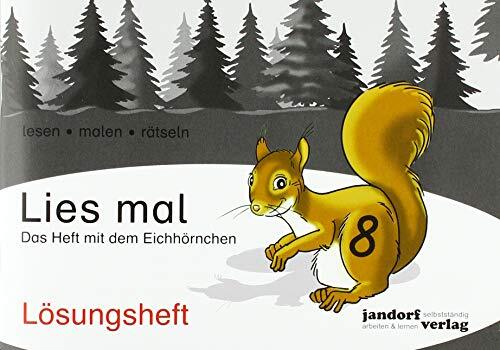 Lies Mal 8. Das Heft Mit Dem Eichhornchen. Losungsheft - (German Im.. Book NUOVO