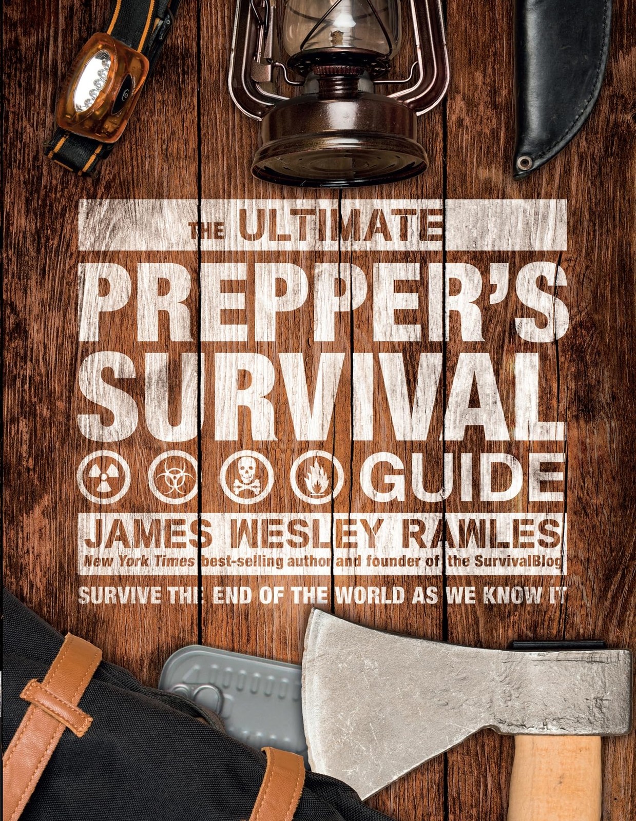 The Ultimate Prepper's Survival Guide by James Wesley Rawles (HB 2020) - Image 3