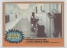 1977 O-Pee-Chee Star Wars Awaiting the Imperial Attack #213