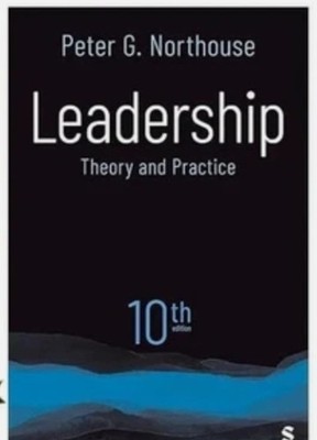 Leadership: Theory and Practice Ninth 10h Edition von Peter Northouse (Tasche...