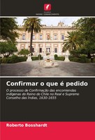 Roberto Bosshardt | Confirmar O Que é Pedido | Taschenbuch | Portugiesisch