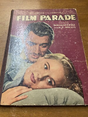 Hollywood London Film Parade Crane Millis Annual 1949 Hardback Book Free P&P