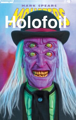 Mark Spears Monsters #4 Exclusive Holofoil Presale 3/19
