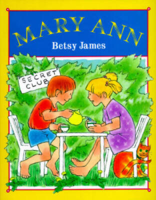 Mary Ann - Hardcover By James, Betsy - GOOD