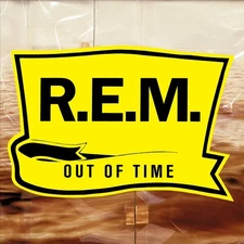 R.E.M.-R.E.M:OUT OF TIME-25TH ANNIVERSARY REMAS NEW VINYL