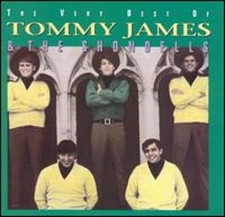 The Very Best of Tommy James  the Shondells by Tommy James  the Shondells