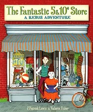 The Fantastic 5 and 10¢ Store : A Rebus Adventure Hardcover J. Pa