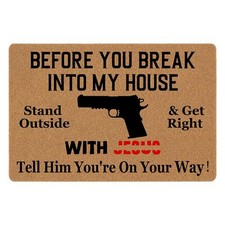 Funny Doormat Before You Break Into My House Stand Front Door Mat Entryway Ou...