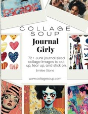 Collage Soup Journal Girly for junk journals art journals by Stone