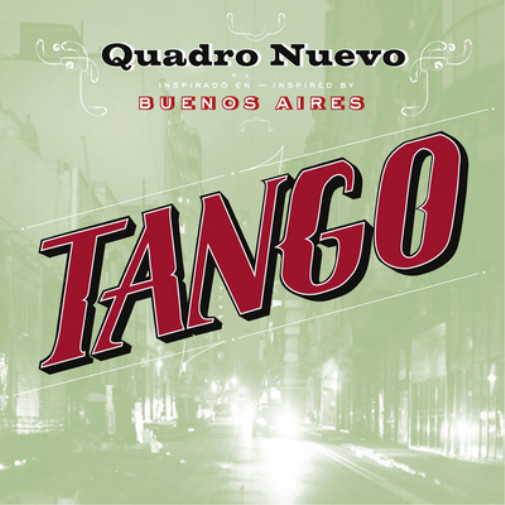 Альбом Quadro Nuevo Tango (CD)