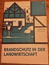 DDR Fachbuch - Anleitung f&uuml;r Landwirte - Brandschutz in der Landwirtschaft