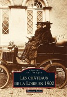 Tbd | ChâTeaux De La Loire en 1900 (Les) | Taschenbuch | FranzöSisch (2010)