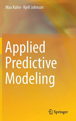 Applied Predictive Modeling - HardBack NEW Max Kuhn 2013-07-05