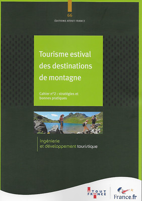 SOMMERTOURISMUS DER BERGZIELE HEFT NR. 2 STRATEGIEN UND PRAXIS