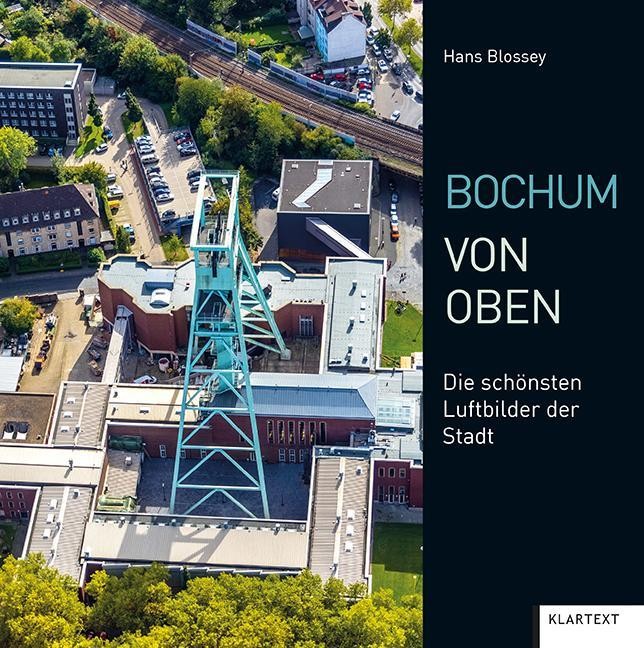 Bochum von oben Hans Blossey