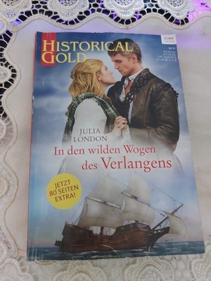 Historical Gold 345  Julia London   In den wilden Wogen des Verlangens I6