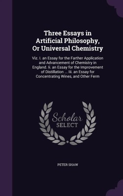 Shaw - Three Essays in Artificial Philosophy Or Universal Chemistry   - X555z