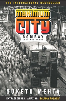 Maximum City | Suketu Mehta | Taschenbuch | Kartoniert / Broschiert | Englisch