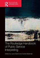 The Routledge Handbook Of Public Service Interpreting Laura Gavioli (U. A.) Buch