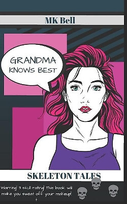 Oma Knows Best von M K Bell - neue Kopie - 9781988726137